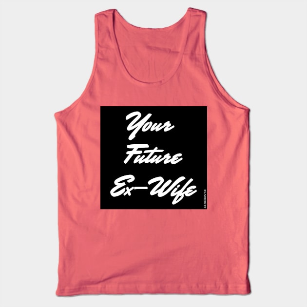 Your Future Tank Top by GirlWhoDrewYou